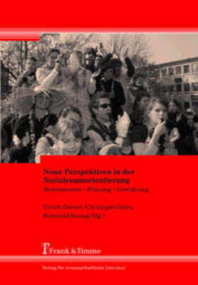 Deinet / Gilles / Knopp |  Neue Perspektiven in der Sozialraumorientierung | Buch |  Sack Fachmedien