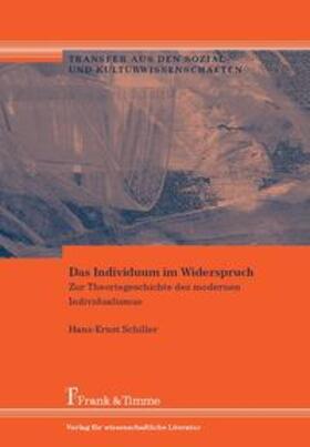 Schiller |  Das Individuum im Widerspruch | Buch |  Sack Fachmedien