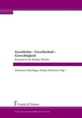 Hartlapp / Höschele |  Geschichte ¿ Gesellschaft ¿ Gerechtigkeit | Buch |  Sack Fachmedien