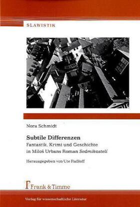 Schmidt / Raßloff |  Subtile Differenzen | Buch |  Sack Fachmedien