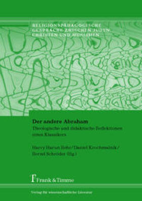 Behr / Krochmalnik / Schröder | Der andere Abraham | Buch | 978-3-86596-357-4 | sack.de