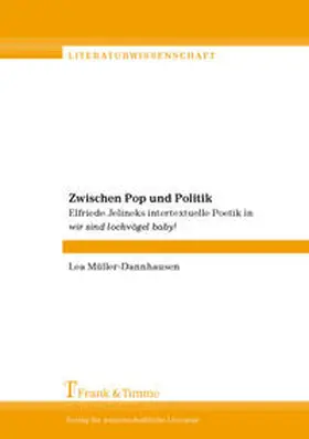 Müller-Dannhausen |  Zwischen Pop und Politik | Buch |  Sack Fachmedien