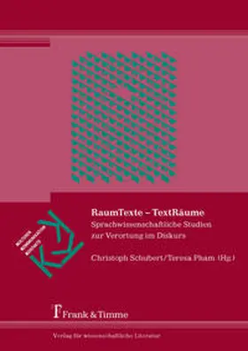 Pham / Schubert |  RaumTexte ¿ TextRäume | Buch |  Sack Fachmedien