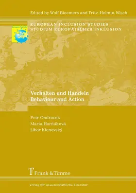 Hornáková / Ondracek / Klenovsky |  Verhalten und Handeln / Behaviour and Action | eBook | Sack Fachmedien