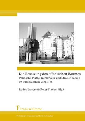 Jaworski / Stachel |  Die Besetzung des öffentlichen Raumes | eBook | Sack Fachmedien