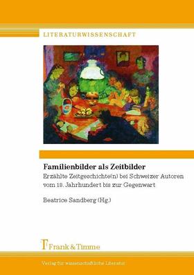 Sandberg |  Familienbilder als Zeitbilder | eBook | Sack Fachmedien