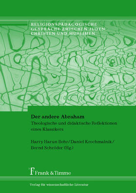 Krochmalnik / Schröder |  Der andere Abraham | eBook | Sack Fachmedien