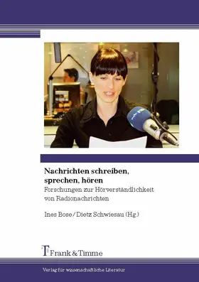 Bose / Schwiesau |  Nachrichten schreiben, sprechen, hören | eBook | Sack Fachmedien