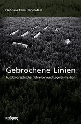 Thun-Hohenstein |  Gebrochene Linien | Buch |  Sack Fachmedien