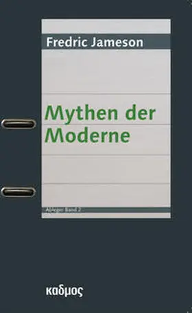 Jameson |  Mythen der Moderne | Buch |  Sack Fachmedien