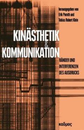 Klein / Porath |  Kinästhetik und Kommunikation | Buch |  Sack Fachmedien