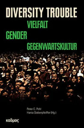 Pohl / Siebenpfeiffer | Diversity Trouble | Buch | 978-3-86599-266-6 | sack.de