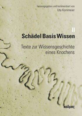 Kornmeier | Schädel Basis Wissen II | Medienkombination | 978-3-86599-362-5 | sack.de