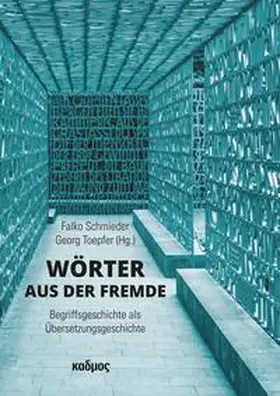 Schmieder / Toepfer |  Wörter aus der Fremde | Buch |  Sack Fachmedien