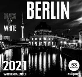 Burckhardt |  Berlin Black 'N' White Kalender (2021) | Sonstiges |  Sack Fachmedien