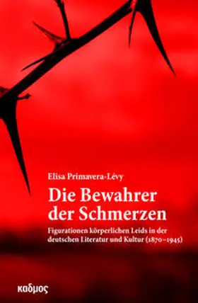 Primavera-Lévy |  Die Bewahrer der Schmerzen | Buch |  Sack Fachmedien