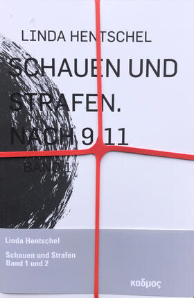 Hentschel |  Hentschel, L: Schauen und Strafen. Bd 1 und 2 | Buch |  Sack Fachmedien