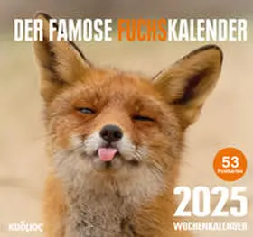 Burckhardt |  Der famose Fuchskalender (2025) | Sonstiges |  Sack Fachmedien