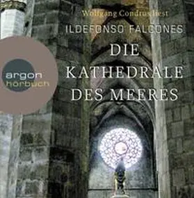 Falcones | Die Kathedrale des Meeres | Sonstiges | 978-3-86610-843-1 | sack.de