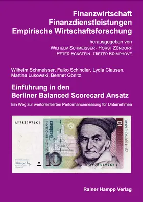 Schmeisser / Schindler / Clausen |  Einführung in den Berliner Balanced Scorecard Ansatz | Buch |  Sack Fachmedien