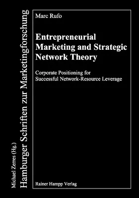 Rufo |  Entrepreneurial Marketing and Strategic Network Theory | Buch |  Sack Fachmedien