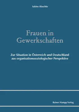 Blaschke |  Frauen in Gewerkschaften | Buch |  Sack Fachmedien