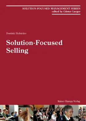 Hofstetter |  Solution-Focused Selling | Buch |  Sack Fachmedien