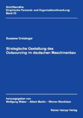 Gretzinger |  Strategische Gestaltung des Outsourcing im deutschen Maschinenbau | Buch |  Sack Fachmedien