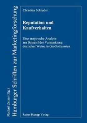 Schrader |  Reputation und Kaufverhalten | Buch |  Sack Fachmedien