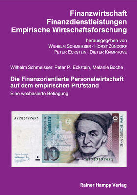 Schmeisse / Eckstein / Boche |  Die Finanzorientierte Personalwirtschaft auf dem empirischen Prüfstand | Buch |  Sack Fachmedien