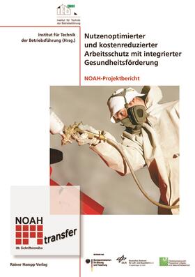  Nutzenoptimierter und kostenreduzierter Arbeitsschutz mit integrierter Gesundheitsförderung | Buch |  Sack Fachmedien