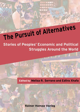 Serrano / Xhafa |  The Pursuit of Alternatives | Buch |  Sack Fachmedien