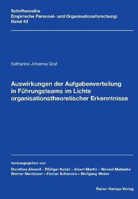 Graf |  Auswirkungen der Aufgabenverteilung in Führungsteams im Lichte organisationstheoretischer Erkenntnisse | Buch |  Sack Fachmedien