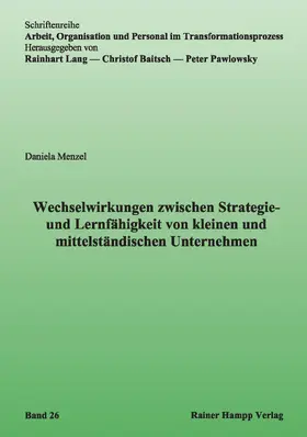 Menzel |  Wechselwirkungen zwischen Strategie- und Lernfähigkeit von kleinen und mittelständischen Unternehmen | eBook | Sack Fachmedien