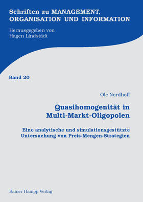 Nordhoff |  Quasihomogenität in Multi-Markt-Oligopolen | eBook | Sack Fachmedien