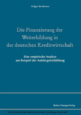 Brodersen |  Die Finanzierung der Weiterbildung in der deutschen Kreditwirtschaft | eBook | Sack Fachmedien