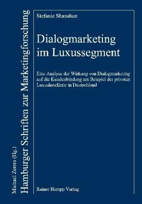 Shanahan |  Dialogmarketing im Luxussegment | eBook | Sack Fachmedien