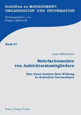 Oehmichen |  Mehrfachmandate von Aufsichtsratsmitgliedern | Buch |  Sack Fachmedien