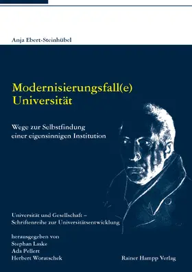 Ebert-Steinhübel |  Modernisierungsfall(e) Universität | Buch |  Sack Fachmedien