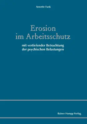 Funk |  Erosion im Arbeitsschutz | Buch |  Sack Fachmedien