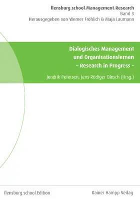 Petersen / Olesch |  Dialogisches Management und Organisationslernen | Buch |  Sack Fachmedien