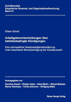 Schott |  Arbeitgeberentscheidungen über betriebsbedingte Kündigungen | Buch |  Sack Fachmedien