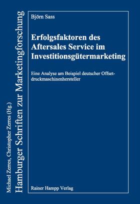 Sass |  Erfolgsfaktoren des Aftersales Service im Investitionsgütermarketing | Buch |  Sack Fachmedien