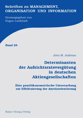 Andreas |  Determinanten der Aufsichtsratsvergütung in deutschen Aktiengesellschaften | eBook | Sack Fachmedien