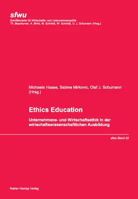 Haase / Mirkovic / Schumann |  Ethics Education | eBook | Sack Fachmedien