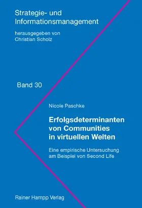 Paschke |  Erfolgsdeterminanten von Communities in virtuellen Welten | Buch |  Sack Fachmedien