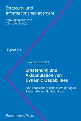 Buchheit |  Entstehung und Akkumulation von Dynamic Capabilities | Buch |  Sack Fachmedien