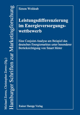 Woldeab |  Leistungsdifferenzierung im Energieversorgungswettbewerb | Buch |  Sack Fachmedien