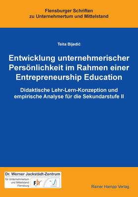 Bijedic |  Entwicklung unternehmerischer Persönlichkeit im Rahmen einer Entrepreneurship Education | eBook | Sack Fachmedien