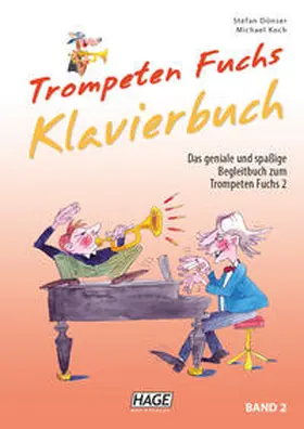 Dünser / Koch |  Trompeten Fuchs 2 - Klavier Begleitbuch | Buch |  Sack Fachmedien